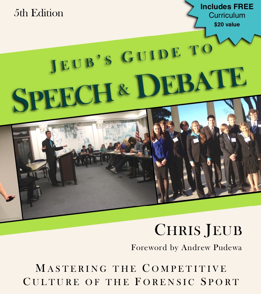 Jeub’s Guide to Speech & Debate (5th Edition)